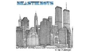 Beastie Boys:To the 5 Boroughs
